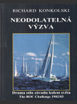 Neodolatelná výzva - Drama sólo závodu kolem světa - náhled