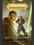 Star Wars – Do temnoty (Star Wars: The High Republic: Into the Dark) - náhled