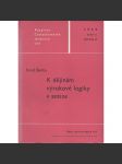 K dějinám výrokové logiky v antice (Rozpravy Československé akademie věd, sešit 11. ročník 69/1959) - náhled