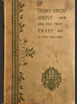 Dějiny obecní správy král. hlav. města Prahy za léta 1860-1880. 1. díl, Léta 1860-1870 - náhled