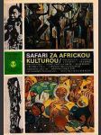 Safari za africkou kulturou - náhled
