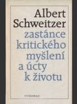 Albert Schweitzer - zastánce kritického myšlení a úcty k životu - náhled