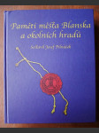 Paměti města Blanska a okolních hradů - náhled