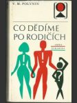 Co dědíme po rodičích - náhled