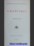 O boží obci i-ii knih xxii ( de civitate dei libri xxii ) - sv. aurelius augustinus - náhled