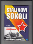 Stalinovi sokoli. Stíhací esa sovětského letectva I-II (2 sv.) - náhled