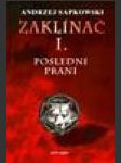 Zaklínač I. Poslední přání vázaná - náhled