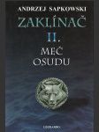 Zaklínač II. Meč osudu vázaná - náhled