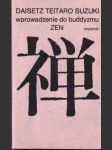Daisetz teitaro Suzuki Wprowadzenie do buddyzmu ZEN - náhled
