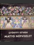 Matyó Népviselet - náhled