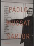 Paolo Mussat Sartor: Luoghi D'arte E Di Artisti : 1968-2008 - náhled