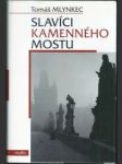 Slavíci kamenného mostu - náhled