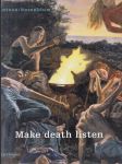 Muntean/Rosenblum - Make death listen - náhled