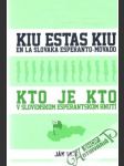 Kto je kto v slovenskom esperantskom hnutí - náhled
