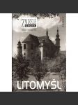 Litomyšl (edice: Zmizelé Čechy) [historie, fotografie] - náhled