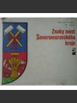 Znaky měst Severomoravského kraje (Severomoravský kraj, heraldika, erb, erby, pomocné vědy historické) - náhled