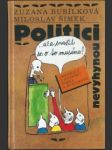 Politici nevyhynou...ale snažit se o to musíme! - náhled