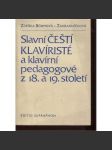 Slavní čeští klavíristé a klavírní pedagogové z 18. a 19. století - náhled