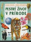 Pestrý život v prírode - náhled