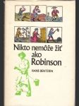 Nikto nemôže žiť ako Robinson (veľký formát) - náhled