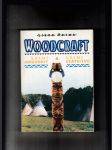 Woodcraft (Lesní moudrost a lesní bratrstvo) - náhled