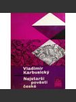 Nejstarší pověsti české (edice: Kolumbus, sv. 29) [pověsti, historie, české dějiny] - náhled