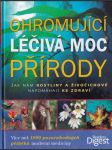 Ohromující léčivá moc přírody (veľký formát) - náhled