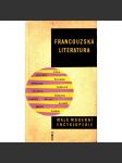 Francouzská literatura (edice: Malá moderní encyklopedie, sv. 20) [dějiny literatury] - náhled