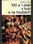 100 a 1 jídel z hub a na houbách - náhled