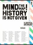 Mind The Map! History Is Not Given - náhled