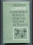 Honorární konzul doktor Fischer ze Ženevy - náhled