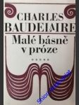 Malé básně v próze - baudelaire charles - náhled
