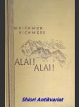 Alai ! Alai ! Arbeiten und Erlebnisse der Deutsch-Russischen Alai-Pamir-Expedition - RICKMER RICKMERS Willi - náhled