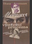 Margaret, výstřední princezna - náhled