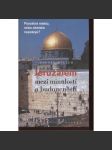 Jeruzalém mezi miulostí a budoucností (Izrael) - náhled
