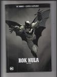 Rok nula - kniha první (DC comics - Legenda o Batmanovi) - náhled