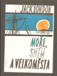 Moře, sníh a velkoměsta - náhled