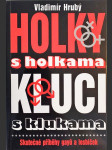 Holky s holkama, kluci s klukama - skutečné příběhy gayů a lesbiček - náhled