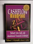 Cashflow kvadrant - zaměstnanec, samostatně výdělečně činný, majitel podniku, investor--, který kvadrant je pro vás nejlepší - náhled