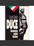Duce: Anatomie jedné kariéry (Benito Mussolini) - náhled