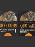 Quo Vadis - Osudové hodiny lidstva I+II - náhled