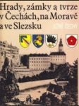 Hrady, zámky a tvrze v Čechách, na Moravě a ve Slezsku I.-VII. - náhled