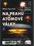 Na prahu atomové války - náhled