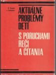 Aktuálne problémy detí s poruchami reči a čítania - náhled