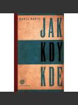 Jak, kdy a kde? Osudy velkých a malých věcí (naučná literatura) - náhled