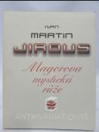 Magorova mystická růže: Básně z let 1981-1987 - náhled