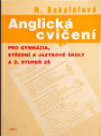 Anglická cvičení pro gymnázia, střední a jazykové školy a 2. stupeň ZŠ - náhled