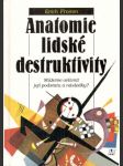 Anatomie lidské destruktivity - náhled