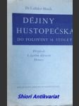 Dějiny hustopečska do poloviny 14. století - příspěvek k starším dějinám moravy - hosák ladislav - náhled