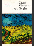 Život Vincenta van Gogha - náhled